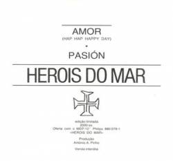 Heróis Do Mar : Amor (Hap Hap Happy Day)